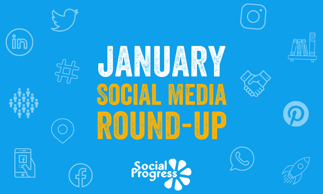 January Social Media Round-Up