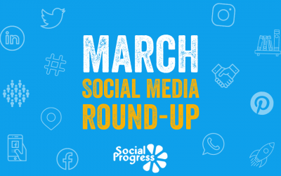March Social Media Round-Up
