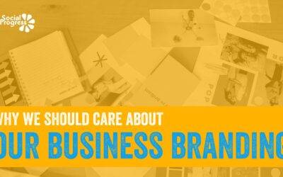 Why we should care about our business branding